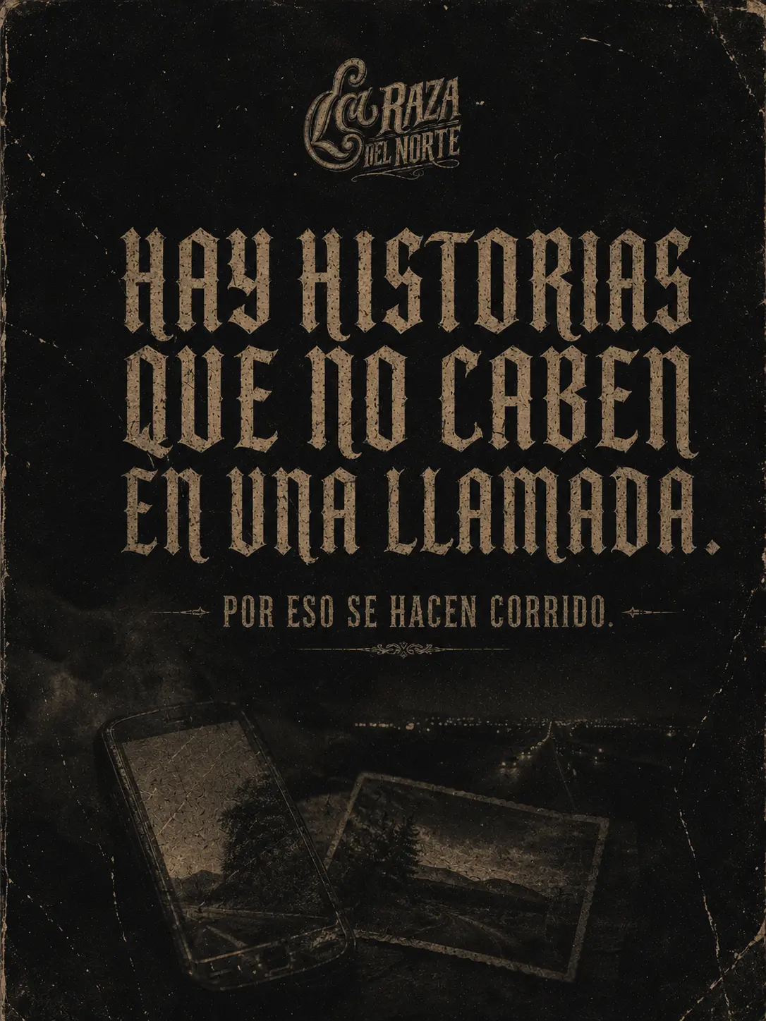 Póster — Hay historias que no caben en una llamada.